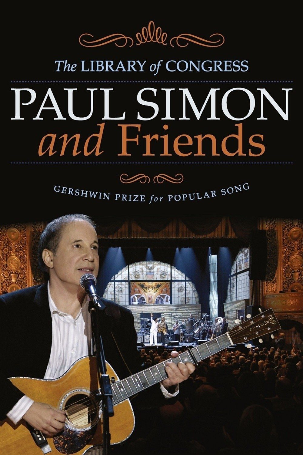 Постер Paul Simon and Friends | The Library of Congress Gershwin Prize for Popular Song